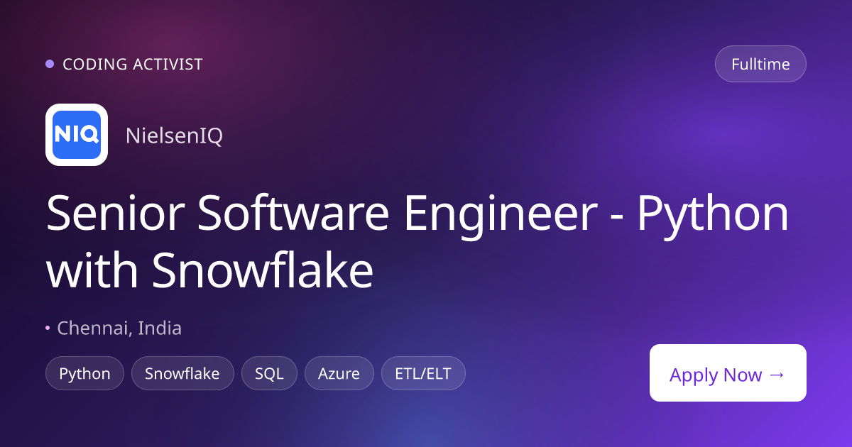 Senior Software Engineer - Python with Snowflake at NielsenIQ (Chennai ...